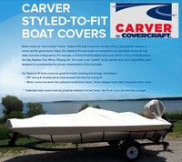 Boat-Cover-CSF-Model™Carver(r) Styled-To Fit(tm) boat cover provides a guaranteed fit (click for full-size picture) Boat-Cover-CSF-Model™Carver(r) Styled-To Fit(tm) boat cover provides a guaranteed fit