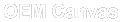 OEM Canvas